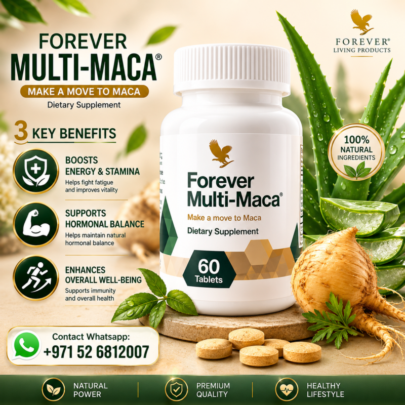Forever multi-maca 60 tablets – natural wellness support